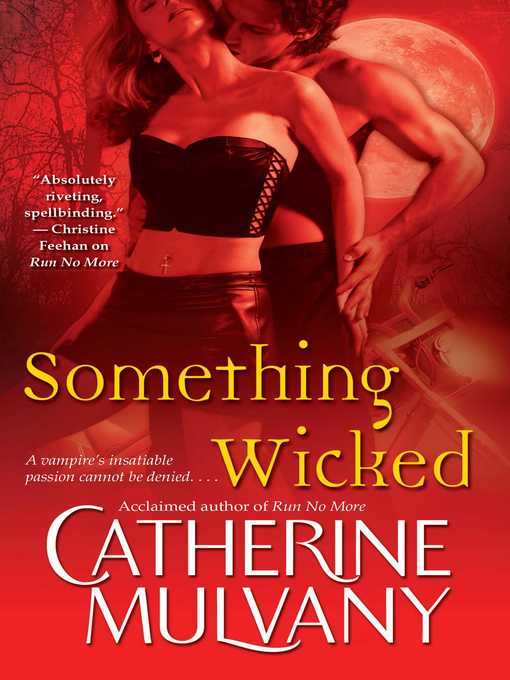Title details for Something Wicked by Catherine Mulvany - Wait list